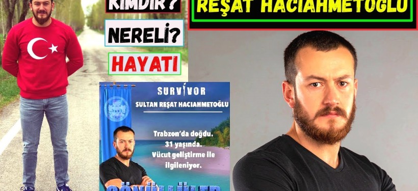 Sultan Reşat Hacıahmetoğlu kimdir? Kaç yaşında ve nereli? Mesleği nedir?