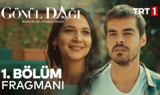 Gönül Dağı 1. bölüm canlı izle