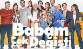 Babam Çok Değişti 2. bölüm canlı izle